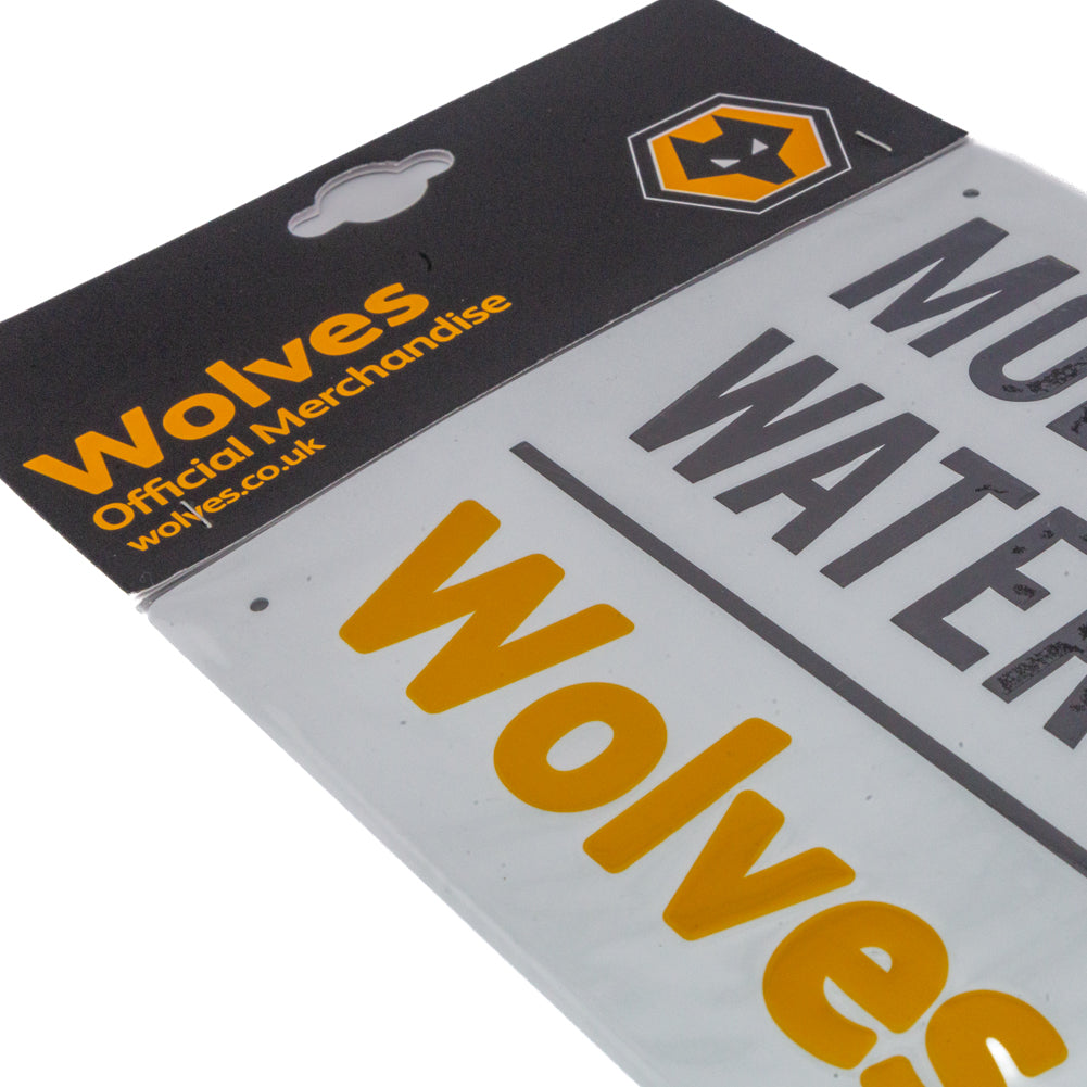 Official Wolverhampton Wanderers FC White Street Sign